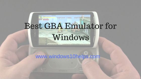 Best GBA Emulators for Windows – [Best Game Boy Advance Emulators] 